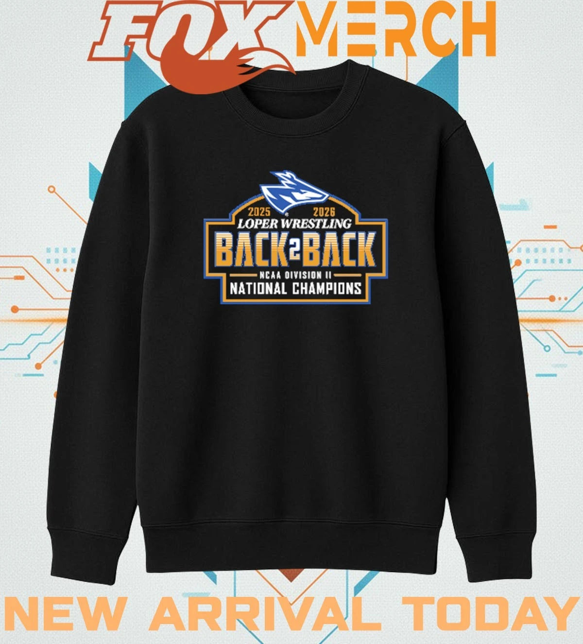 Loper Wrestling back 2 back 2025-2026 NCAA Division II National Champions t-shirt