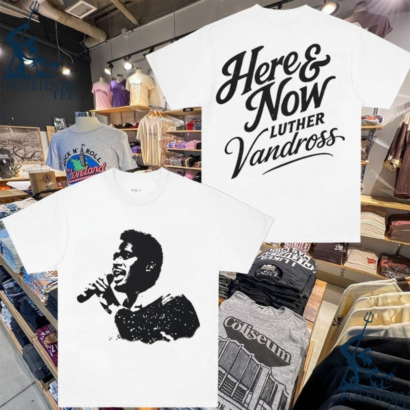 Luther Vandross X R&b Only Here & Now T-shirt