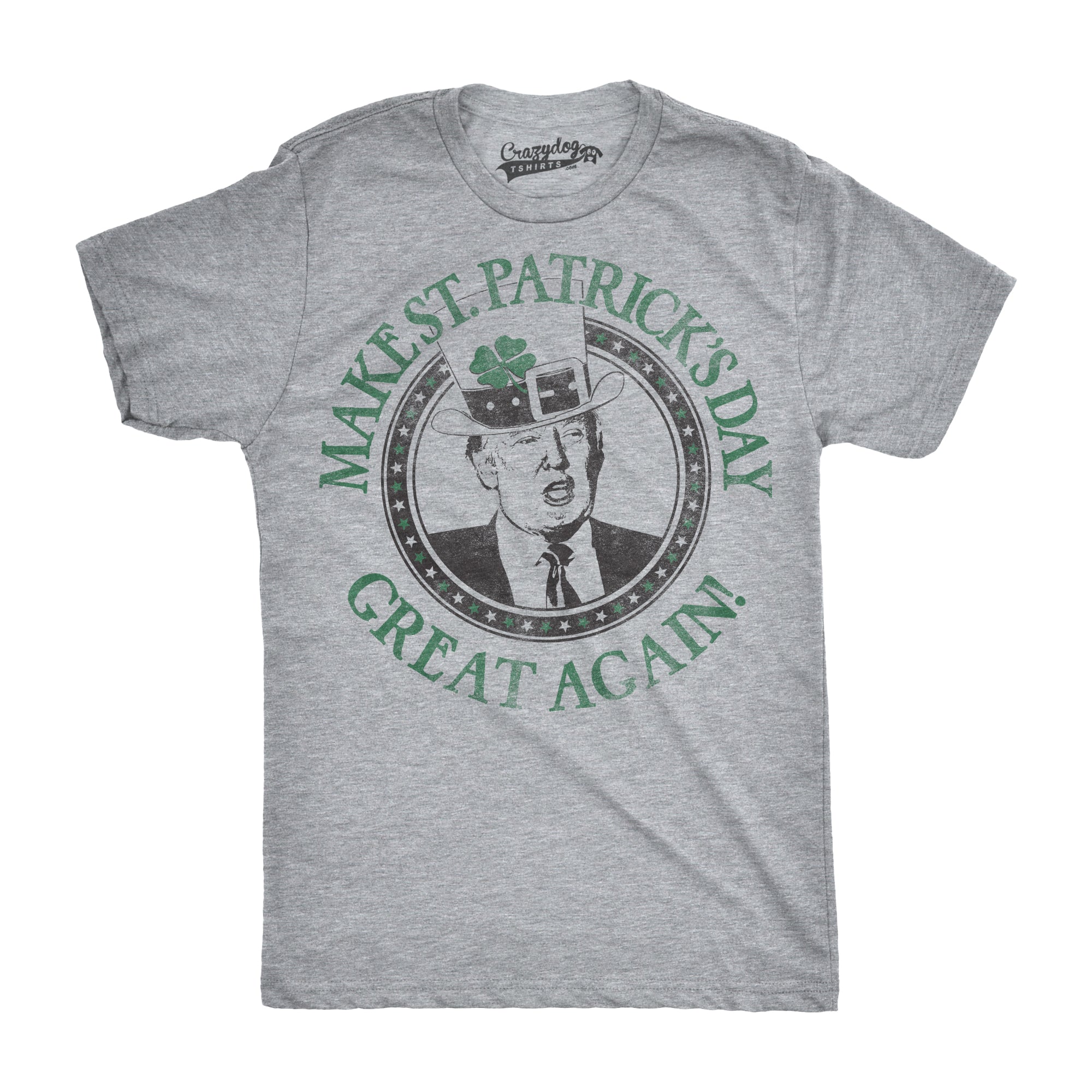 Make St. Pattie's Day Great Again Men's T Shirt