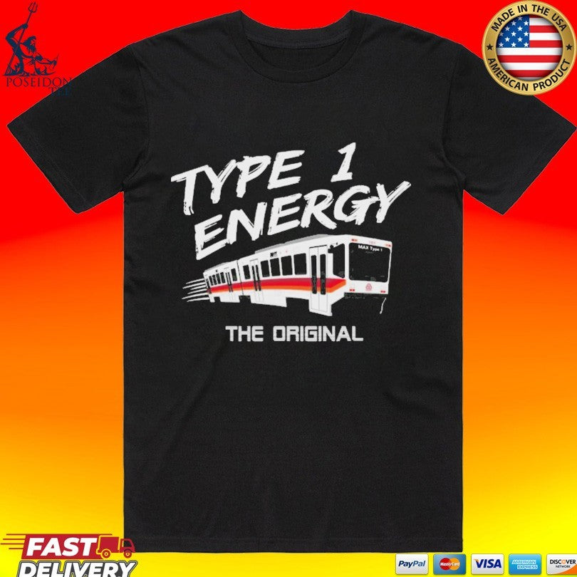 Max Type 1 Energy The Original T-shirt