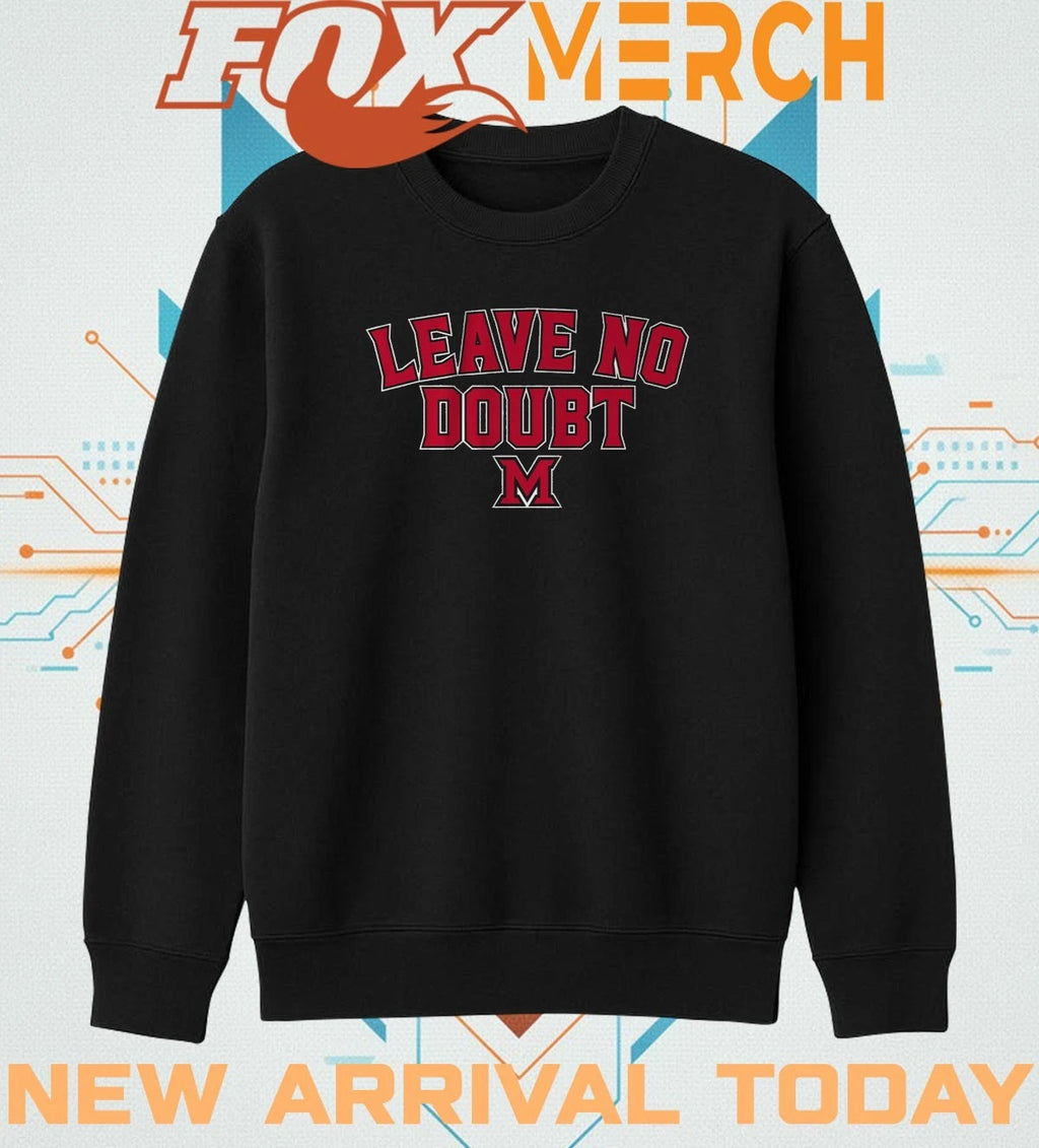 Miami Redhawks basketball leave no doubt t-shirt
