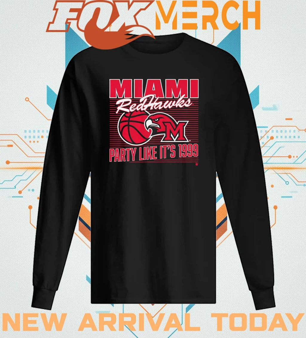 Miami Redhawks basketball Party Like It’s 1999 t-shirt