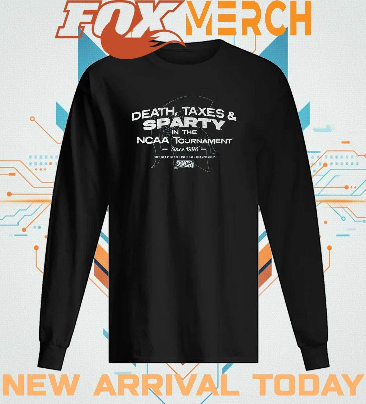 Michigan State Spartans MBB Death, Taxes, &amp; Sparty In The NCAA Tournament t-shirt