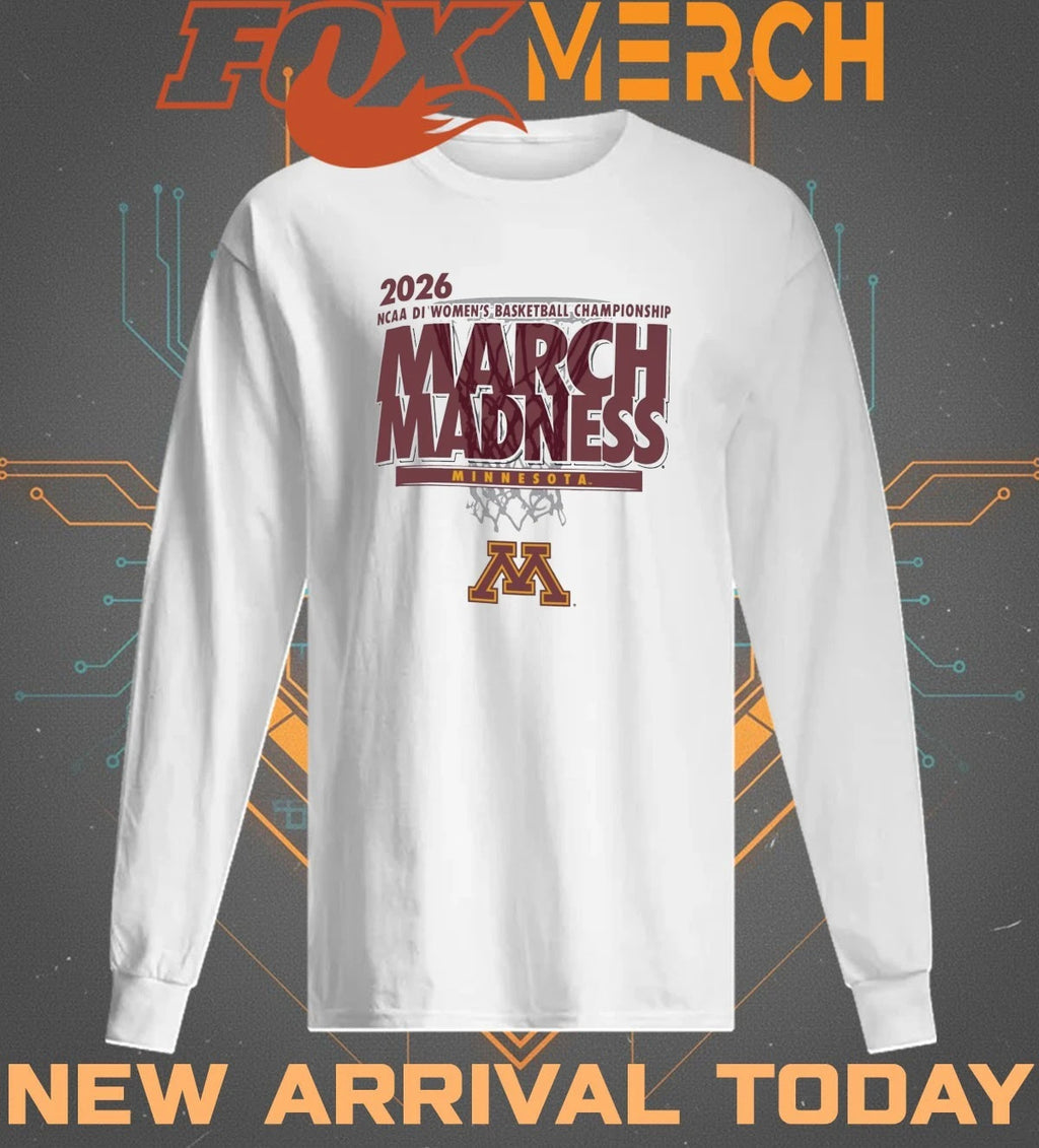 Minnesota Golden Gophers 2026 NCAA DI Women’s Basketball Championship March Madness shirt