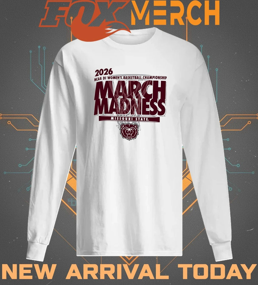 Missouri State Bears 2026 NCAA DI Women’s Basketball Championship March Madness shirt