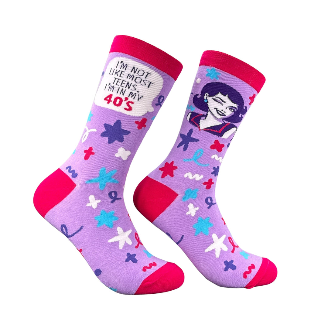 Im Not Like Most Teens Im In My 40s Socks