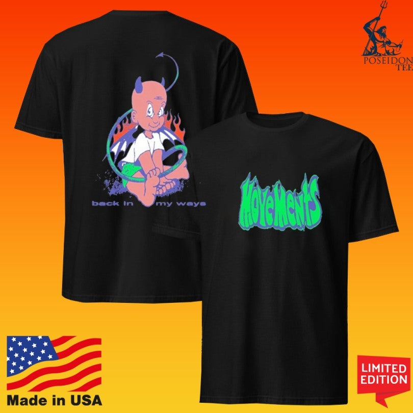 Movements Back In My Ways T-shirt