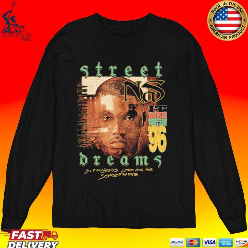 Nasir Jones Street Dreams T-shirt