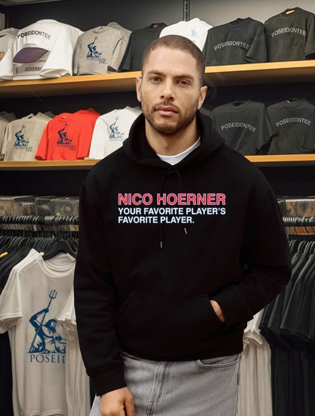 Nico Hoerner Your Favorite Player’s Favorite Player T-shirt