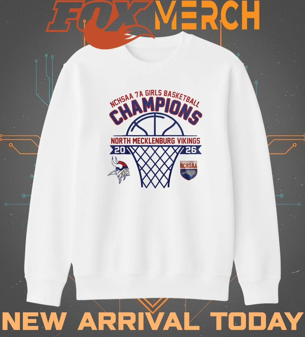 North Mecklenburg Vikings 2026 NCHSAA 7A Girls Basketball Champions t-shirt