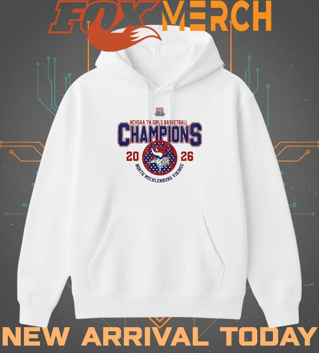 North Mecklenburg Vikings 2026 NCHSAA Girls 7A Basketball Champions t-shirt