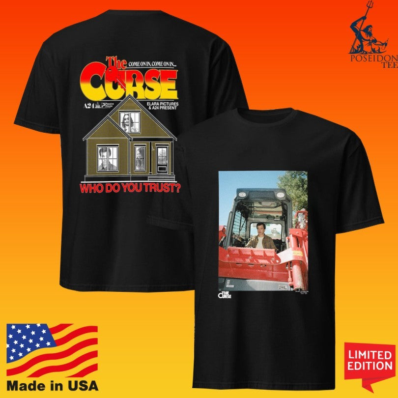 Online Ceramics The Curse Who Do You Trust Bulldozer T-shirt