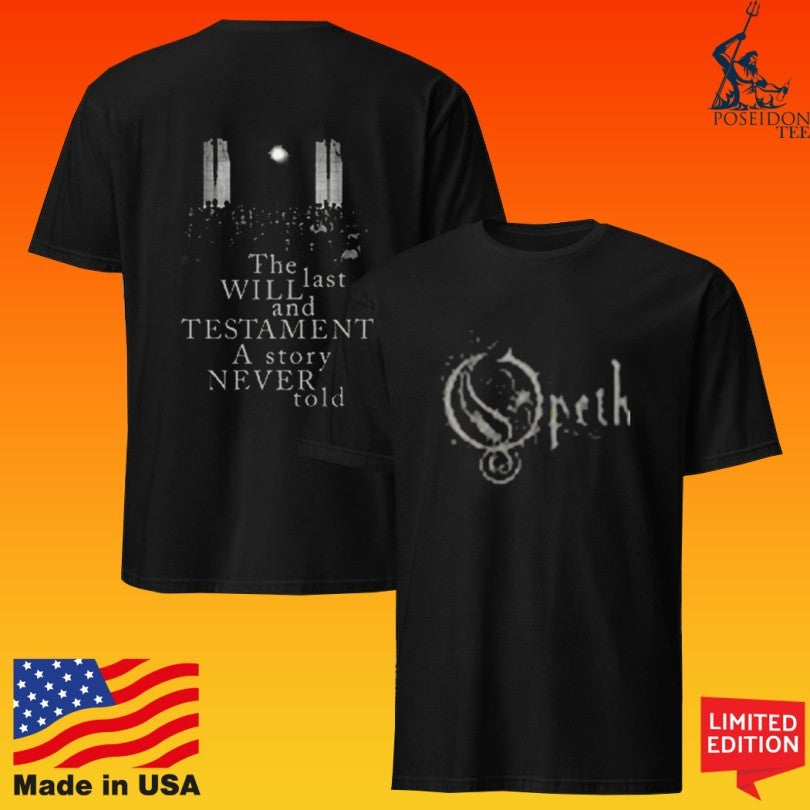 Opeth The Last Last And Testament A Story Never Told T-shirt