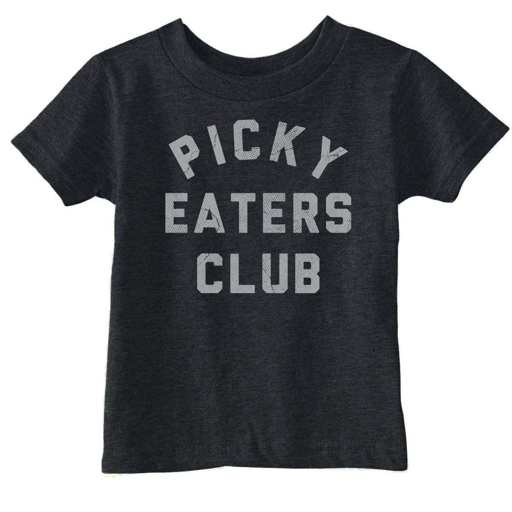 Picky Eaters Club Toddler T Shirt