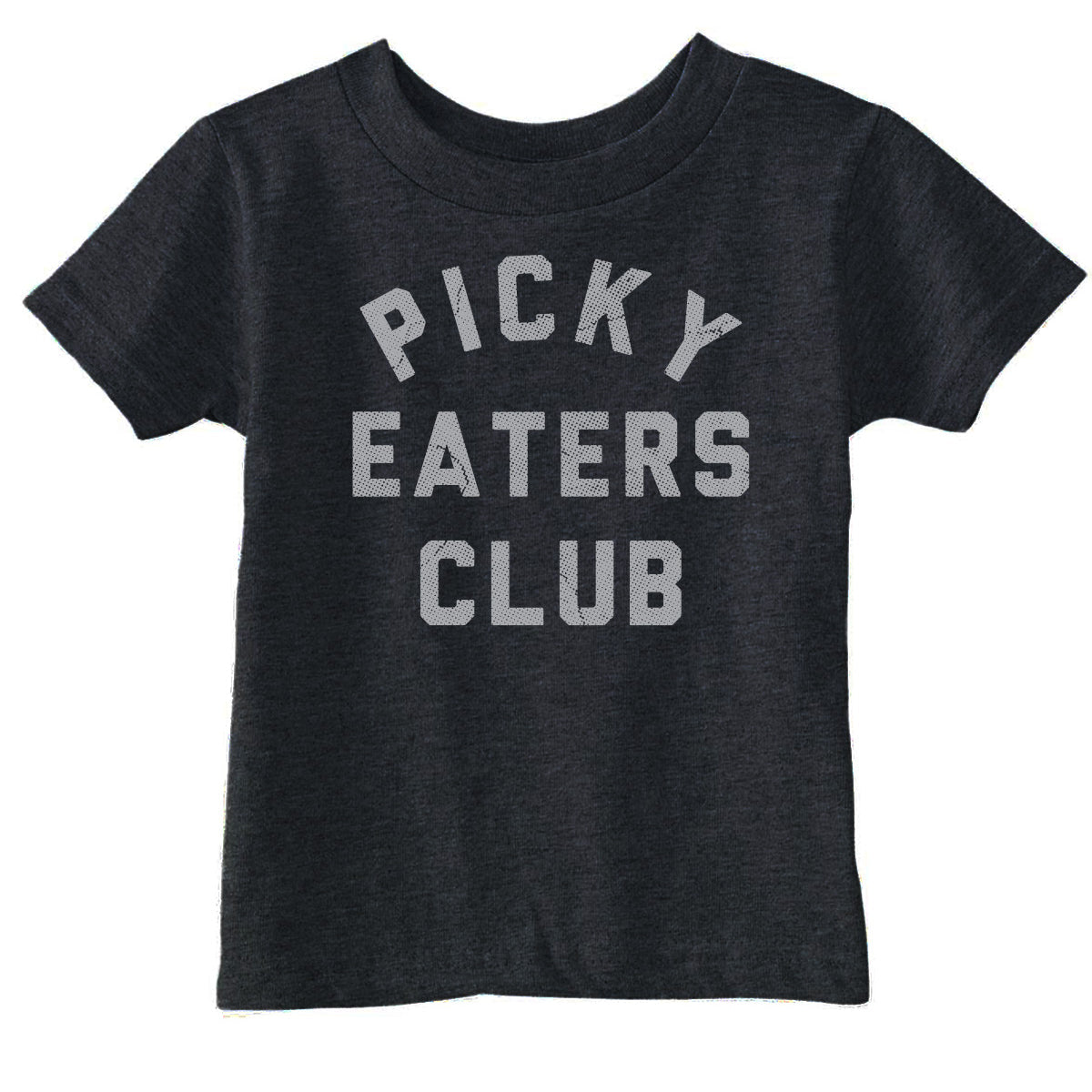 Picky Eaters Club Toddler T Shirt