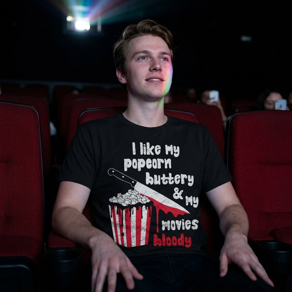 I Like My Popcorn Buttery And My Movies Bloody Men's T Shirt