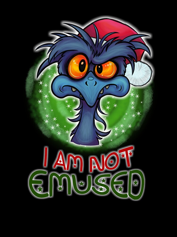 I Am Not Emused - Funny Aussie Christmas Emu Merchandise by vampydemonartz