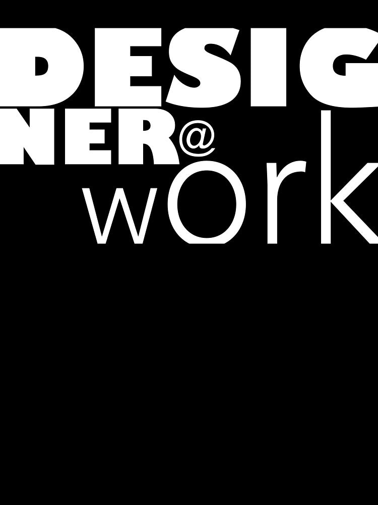 Designer @ work by designlaland