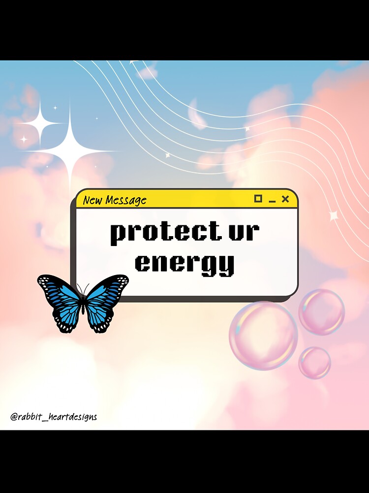 Y2K Protect Ur Energy by RabbitHeartArt