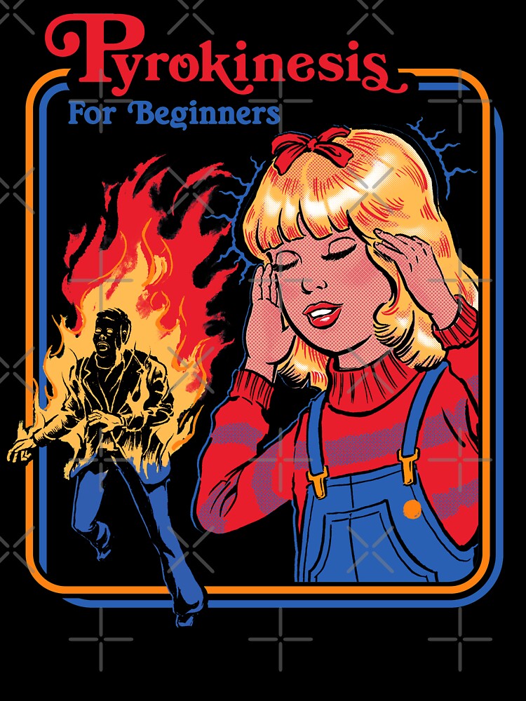 Pyrokinesis for Beginners by Steven Rhodes