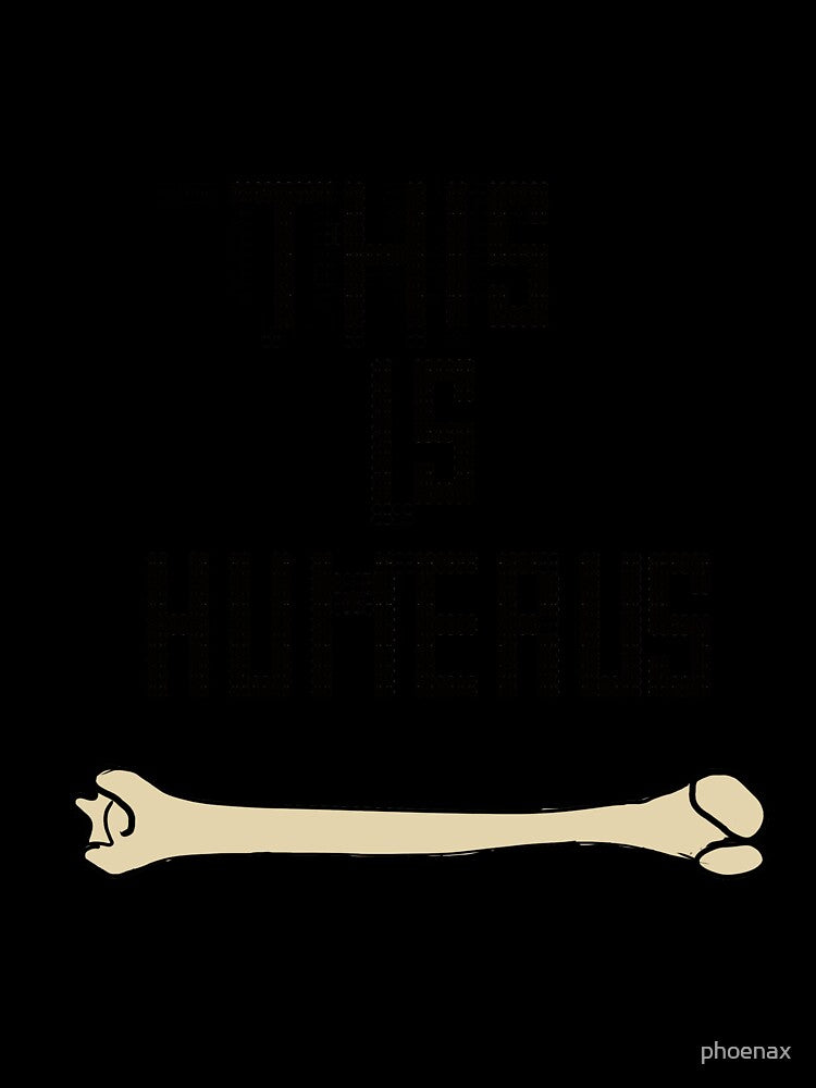 humerus pun by phoenax
