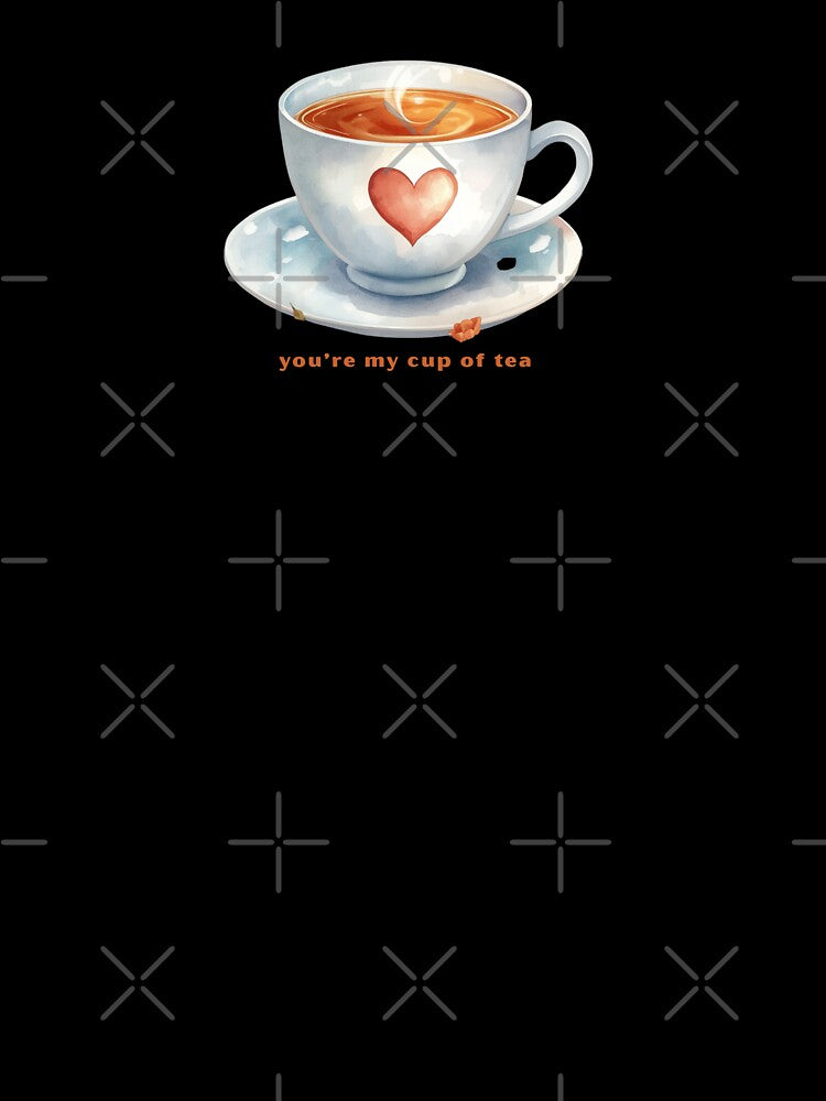 You’re My Cup Of Tea - Cute Pun | TeeHee Puns Funny Design by TeeHee Puns