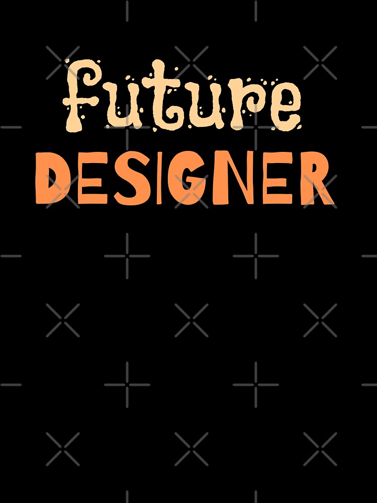 Future Designer Funny Font Dark by trendingatees