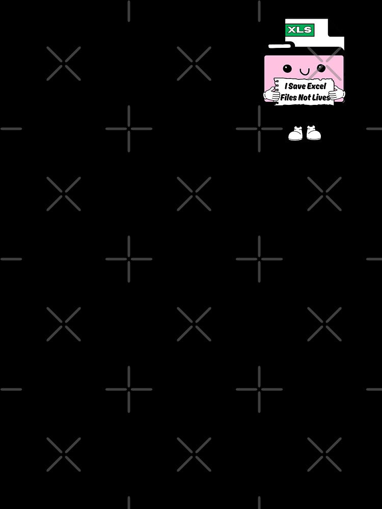 I Save Excel Spreadsheet Files Not Lives Cute Funny Work Humor Pink by mariahmoniquedesign