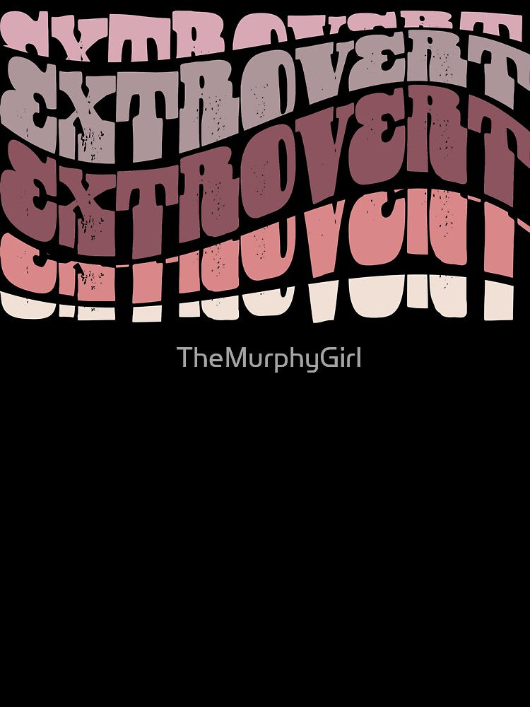 Extrovert Funky Design by TheMurphyGirl
