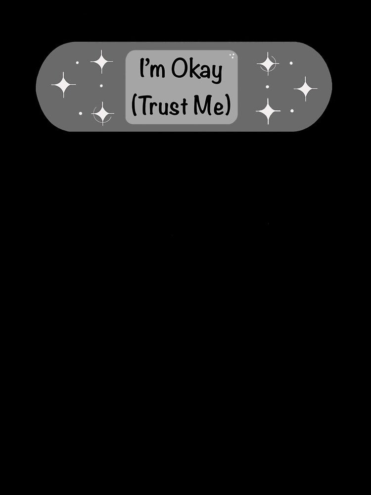 I’m Okay Gray Band-aid by Bummer-Bear