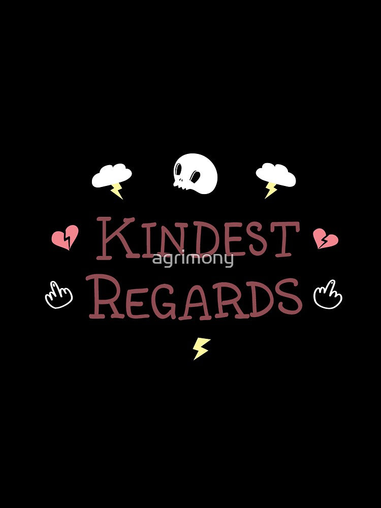 Kindest Regards by agrimony