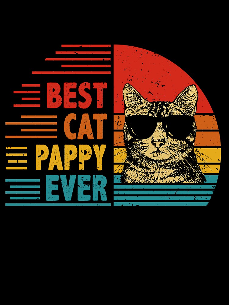 Vintage Retro Best Cat Pappy Ever Funny Cat Lover Father's Day Gift by EdwinaEmmanoiCo