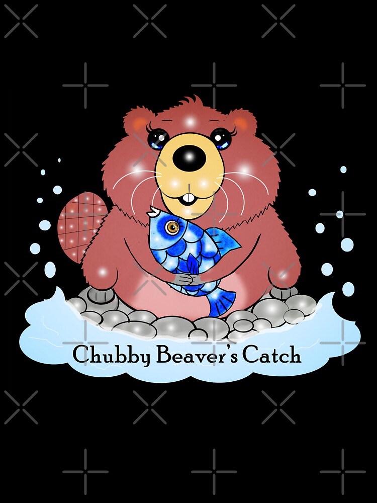 Chubby Beaver’s Catch， by Shirley cute art