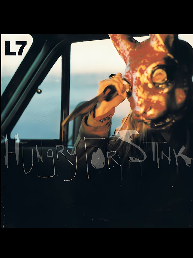 L7 All Female - Hungry For Stink Album 1994 by ShopCristian