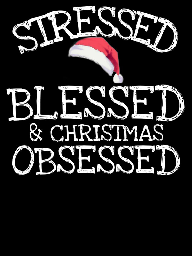 stressed blessed and christmas obsessed funny shirt gift by medbouk1