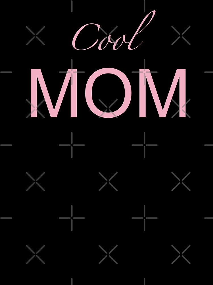Just Cool Mom by Annet KY
