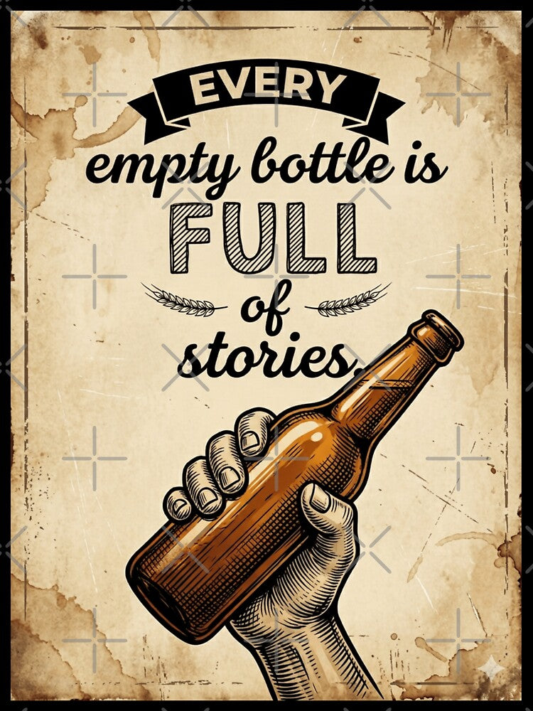 Every Empty Bottle is Full of Stories by GoodOldVintage