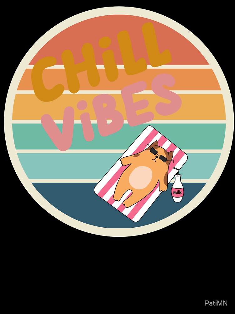 Chill Vibes cat by PatiMN