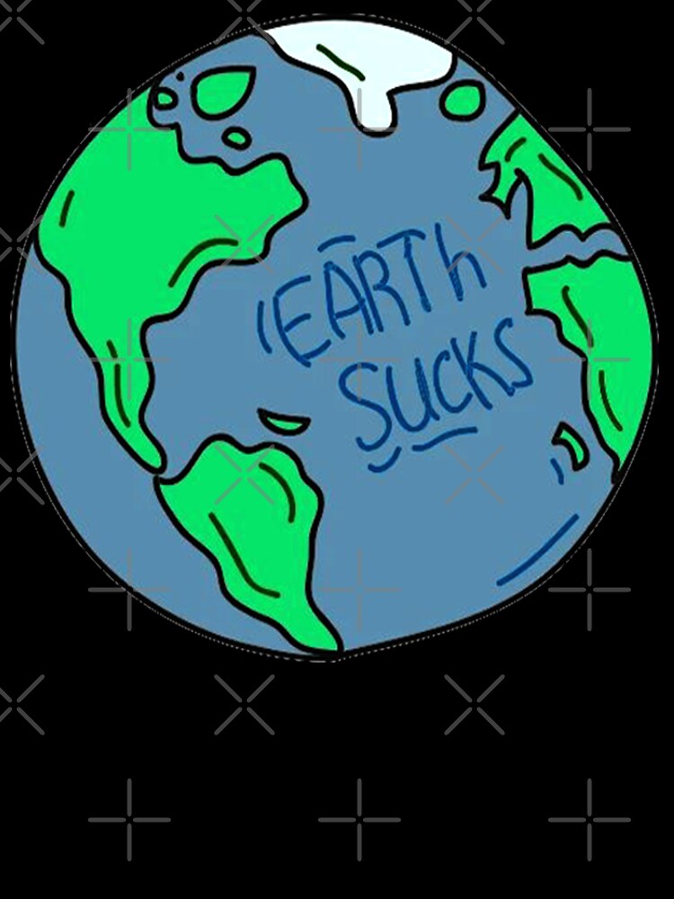 dad earth sucks by HaydenMillepied