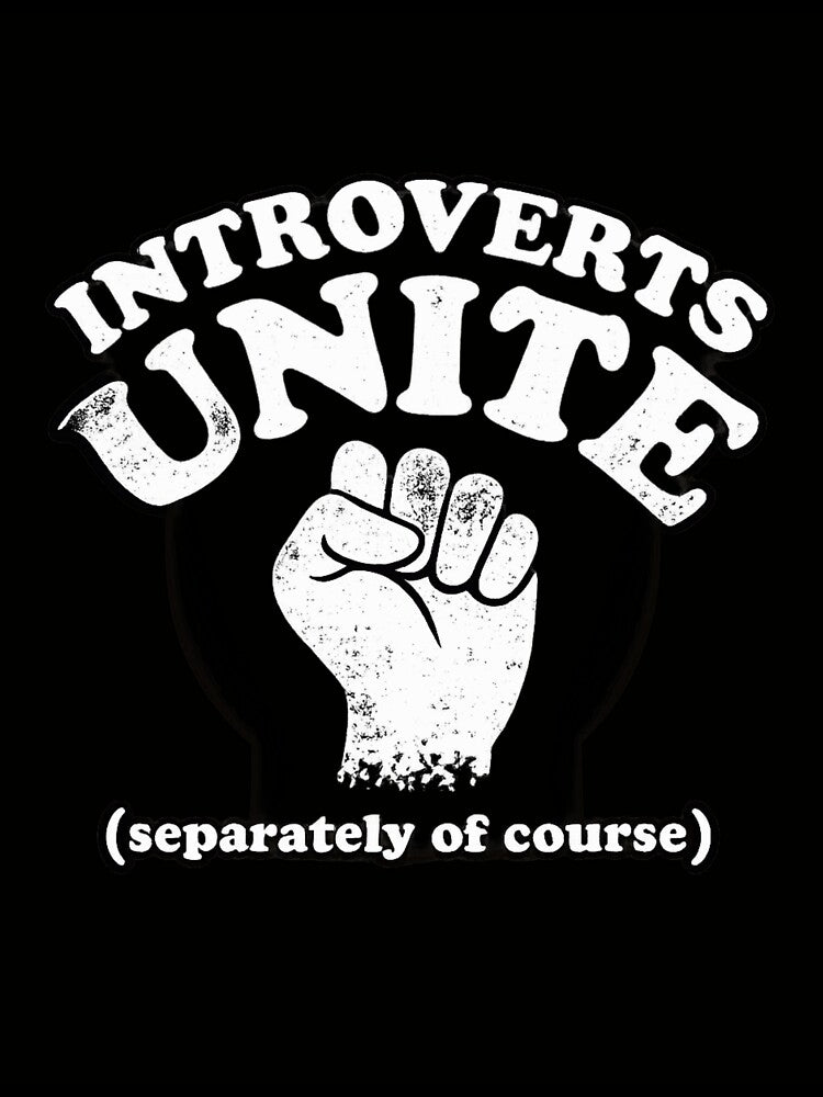 Introverts Unite Separately Funny Introvert Humor Social Anxiety by ZEtexaxe