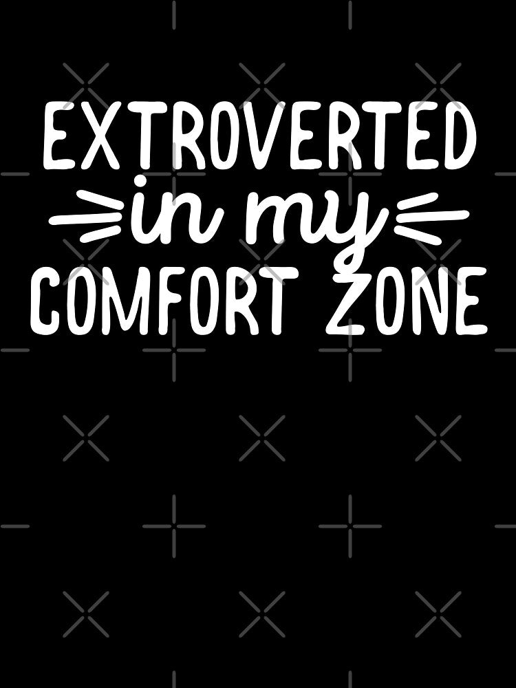 extroverted in comfort zone by 23mangoes