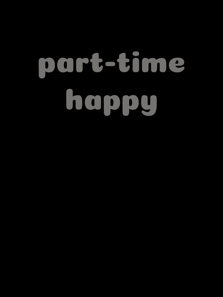 Part-time Happy by Arto Järvinen