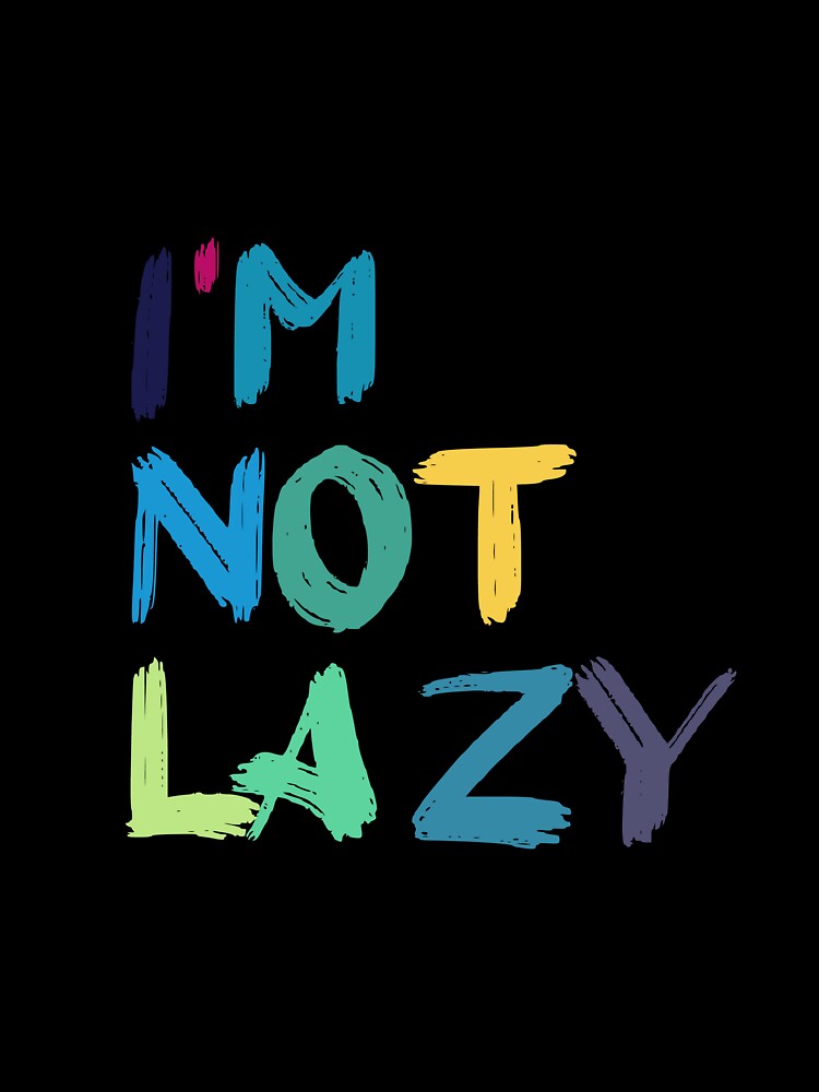 I'm not lazy by Mohamed Knibaa