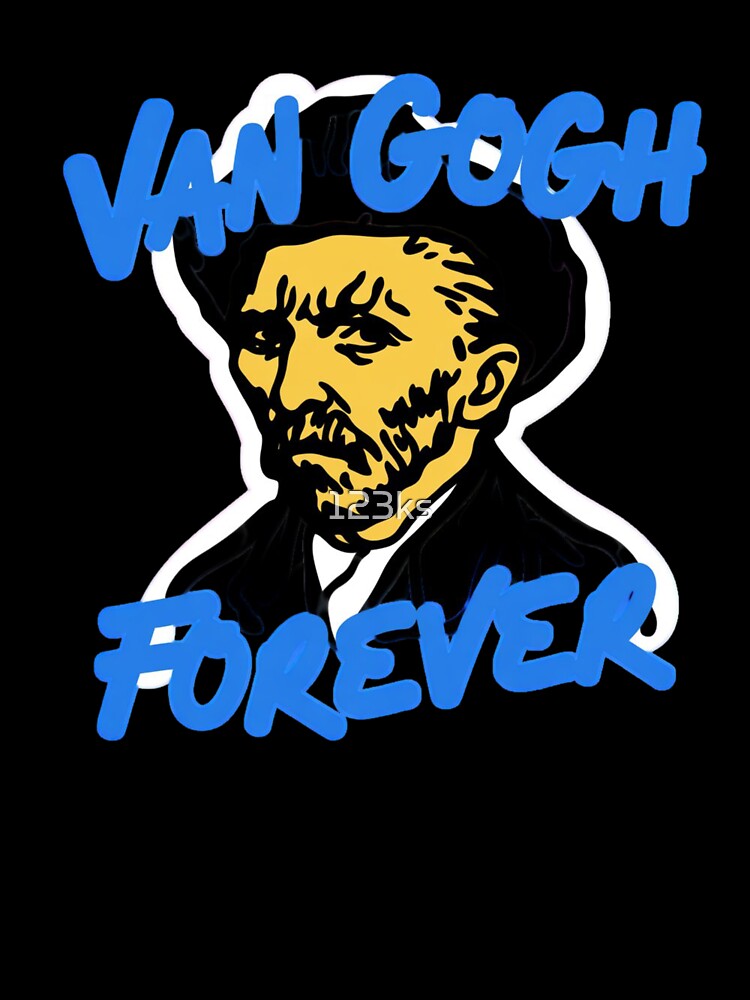 Van Gogh Forever by 123ks