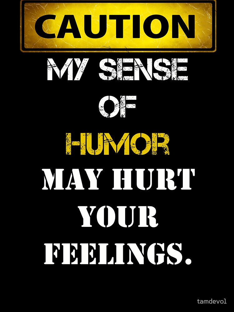 Funny Sarcastic Quote by tamdevo1
