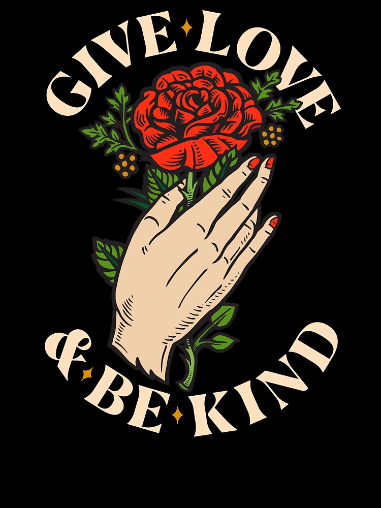 Give Love & Be Kind (Black Version) by TheLoveShop