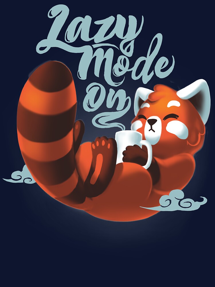Lazy mode ON - Cute Red Panda - Fluffy Coffe Animal by BlancaVidal