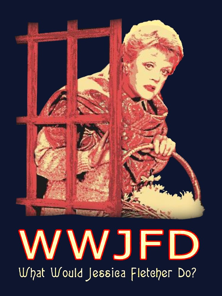 Murder She Wrote What Would Jessica Fletcher Do by KentonHarring