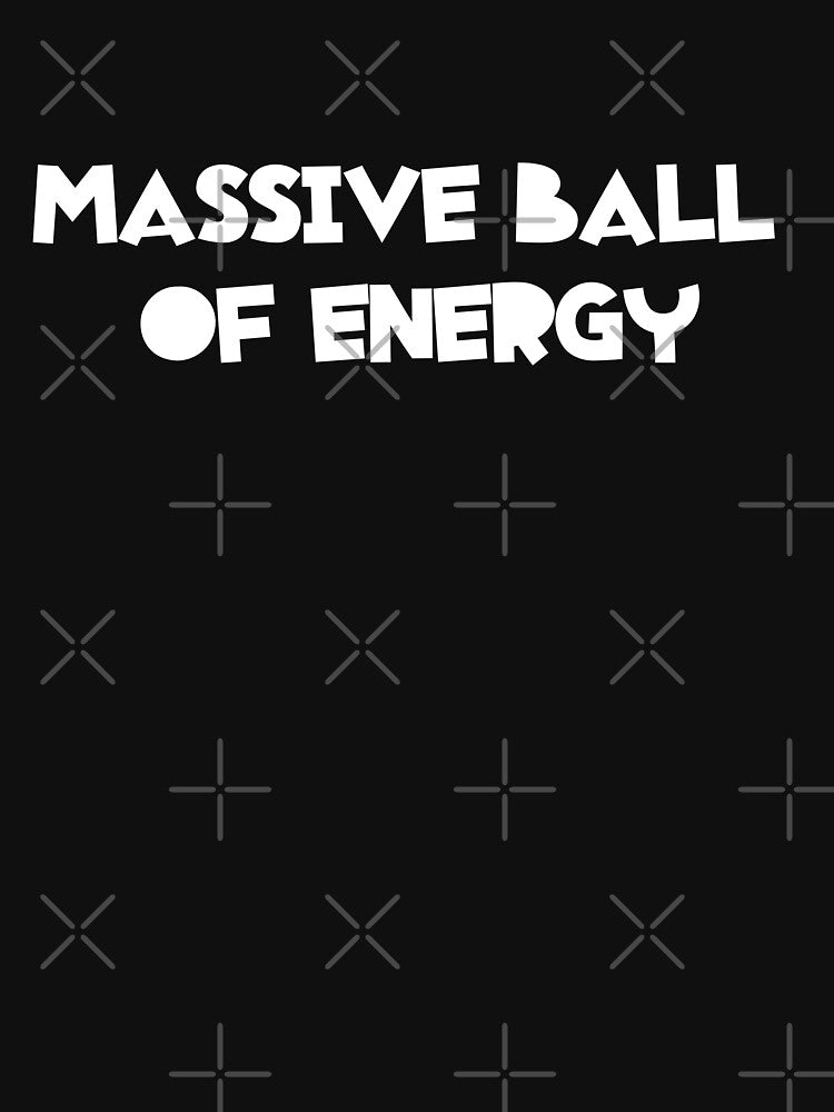 MASSIVE BALL OF ENERGY Stay bold Stay bright Stay unstoppable by MoonHoneybyImani