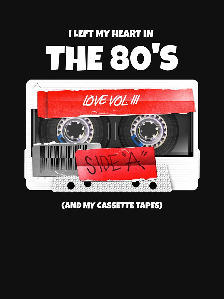 I Left My Heart In The 80's 80's Music Fan by Orens POD